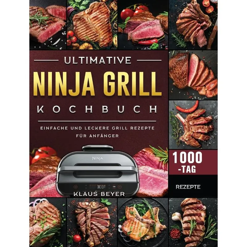 Ultimative Ninja Grill Kochbuch