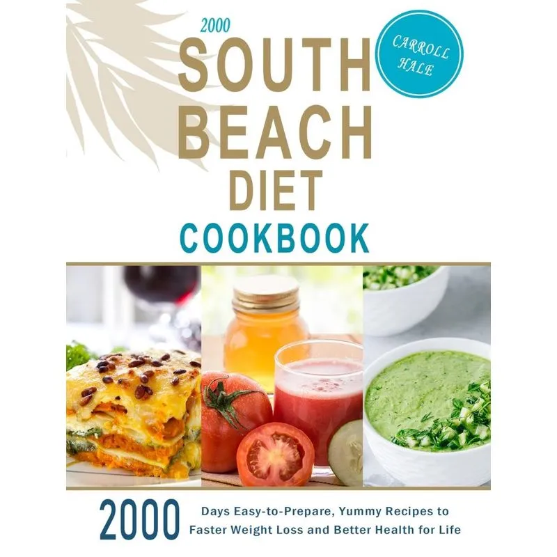 2000 South Beach Diet Cookbook