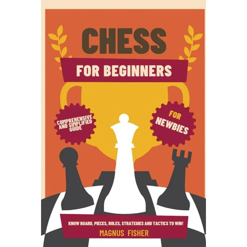 CHESS FOR BEGINNERS