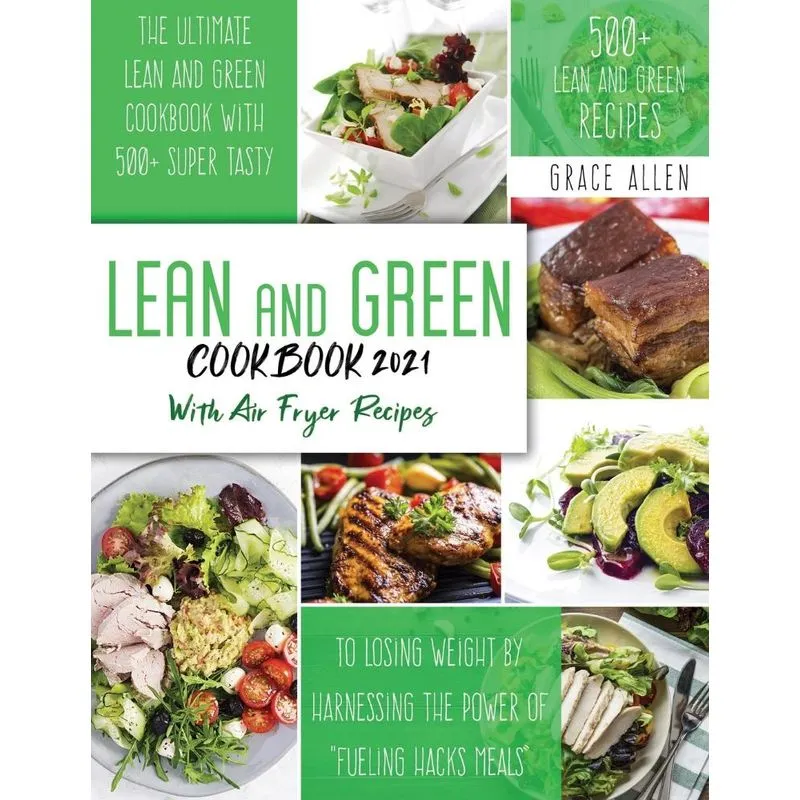 Lean And Green Cookbook 2021