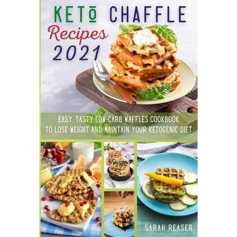 KETO CHAFFLE RECIPES 2021