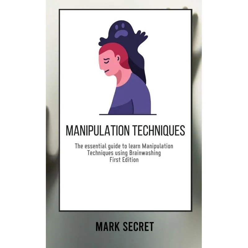 MANIPULATION TECHNIQUES