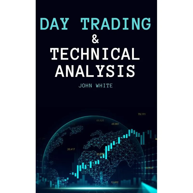 Day Trading and Technical Analysis