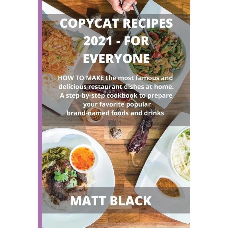 COPYCAT RECIPES 2021 FOR EVERYONE