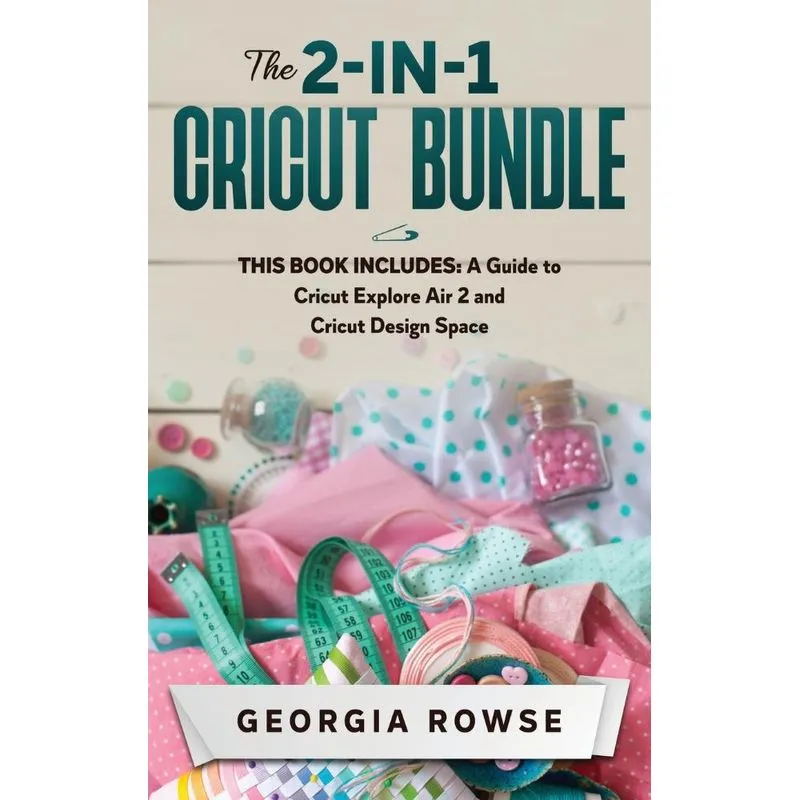 The 2-in-1 Cricut Bundle