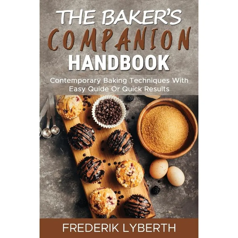 The Bakers Companion Handbook