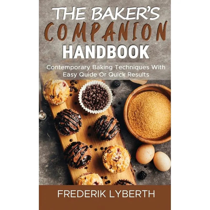 The Bakers Companion Handbook