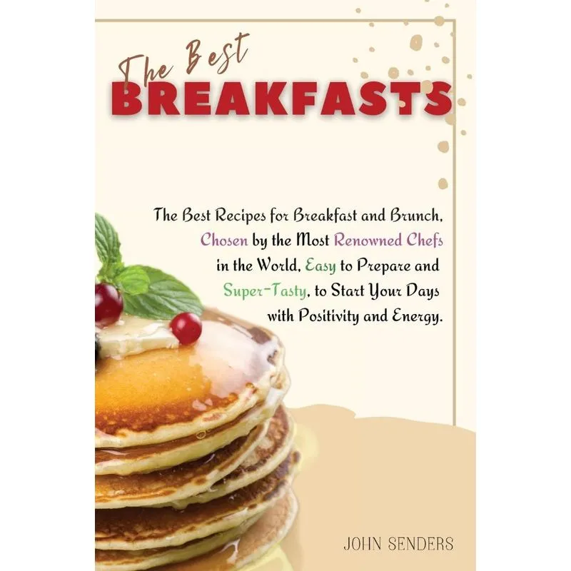 THE BEST BREAKFASTS