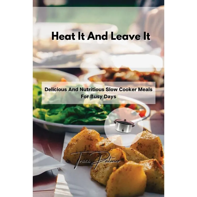 Heat It And Leave It