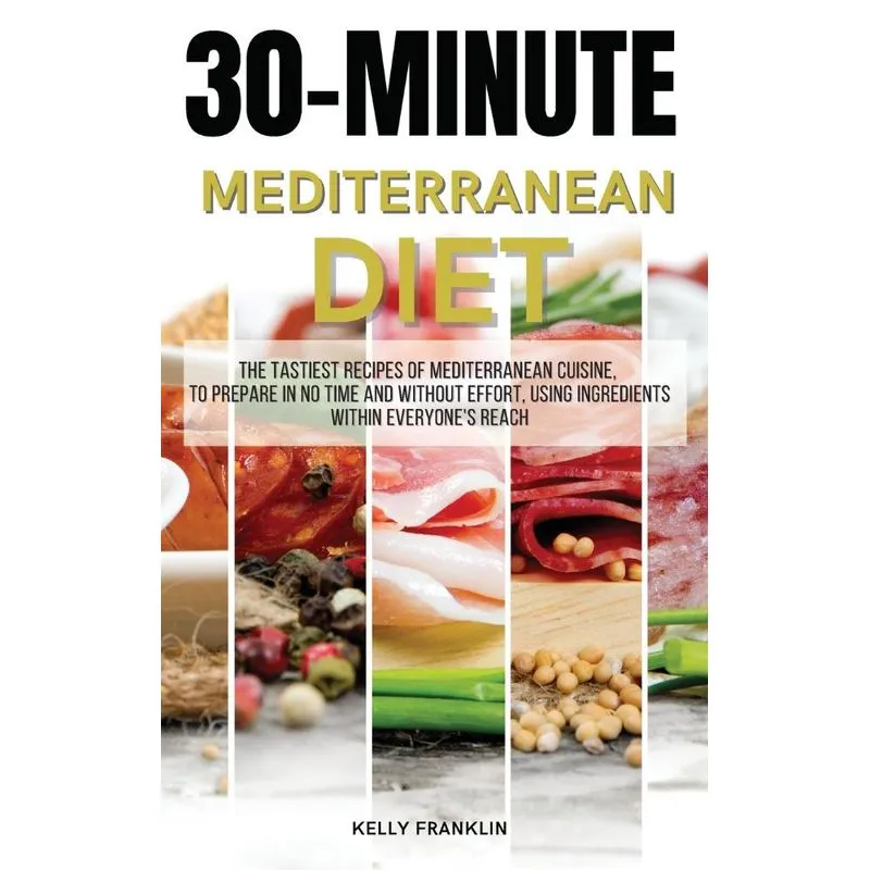 30-minute Mediterranean Diet