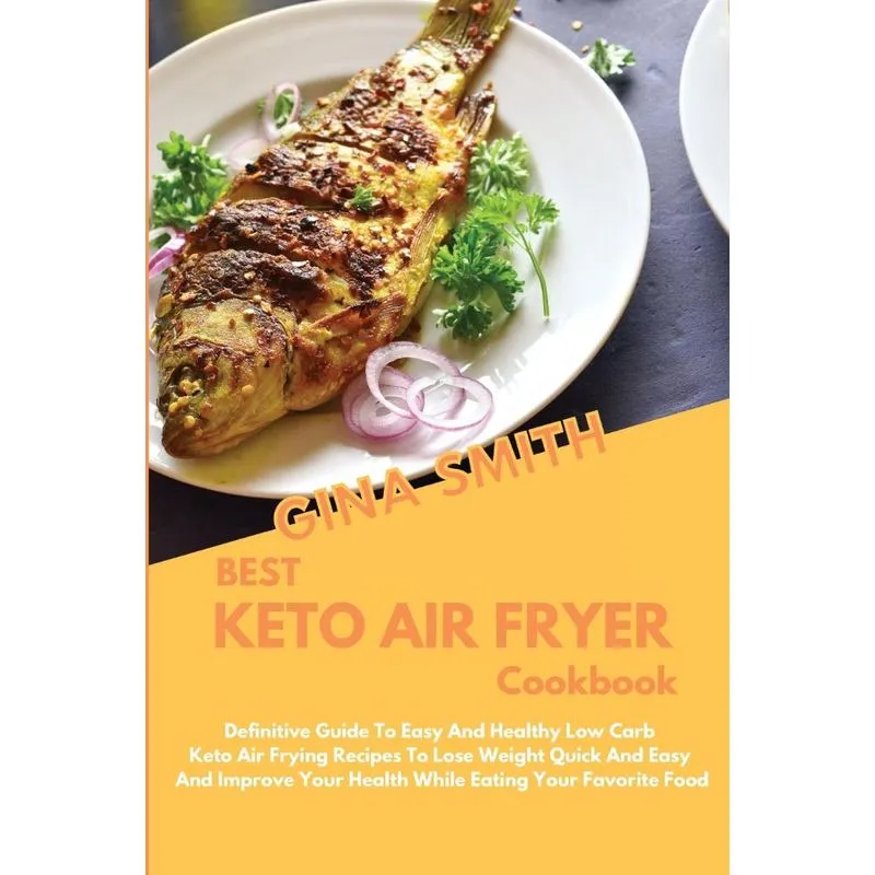 Best Keto Air Fryer Cookbook