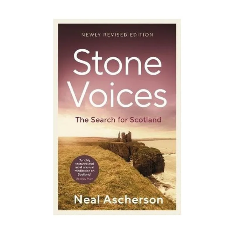 STONE VOICES - THE SEARCH FOR SCOTLAND