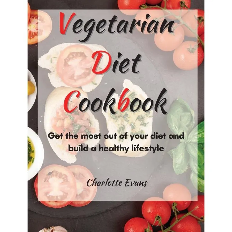 Vegetarian Diet Cookbook