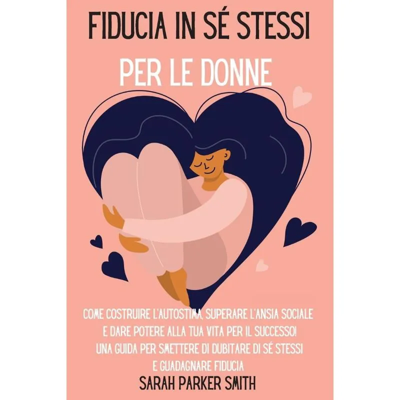 Fiducia in sé stessi per le donne