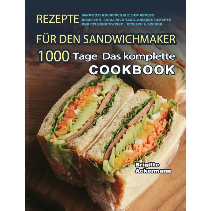 Rezepte für den Sandwichmaker