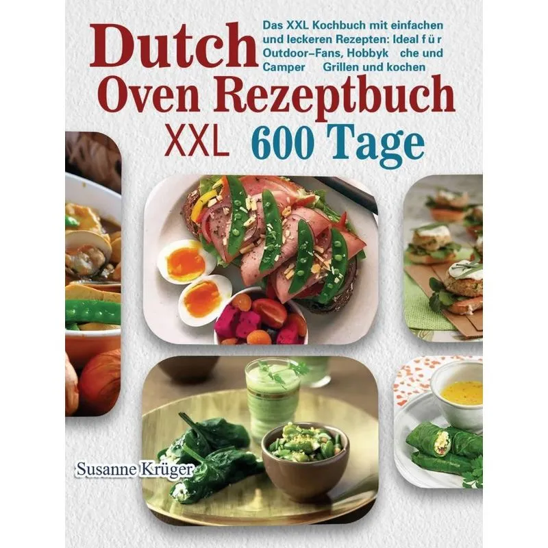 Dutch Oven Rezeptbuch XXL