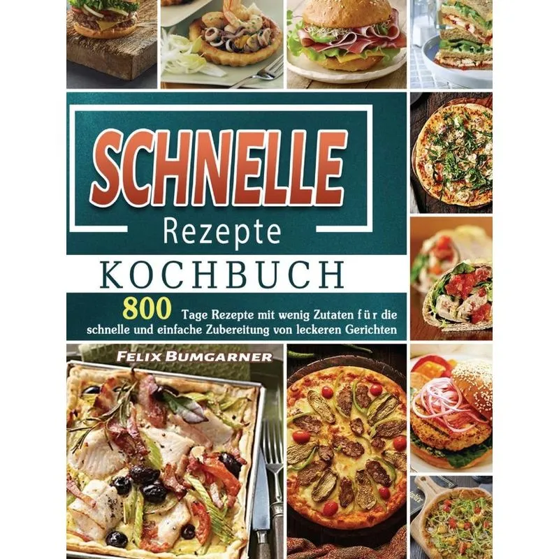 Schnelle Rezepte Kochbuch