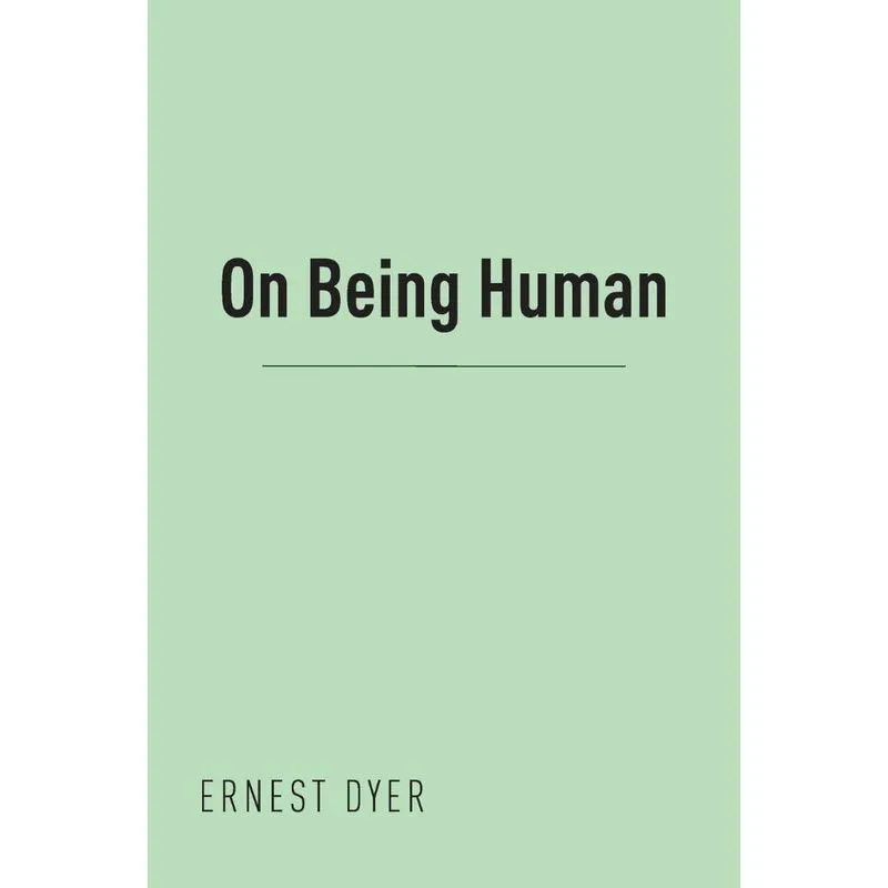 On Being Human
