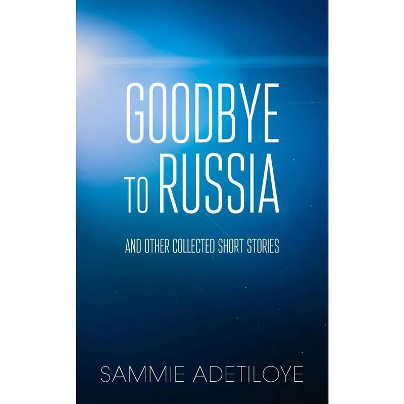 Goodbye to Russia