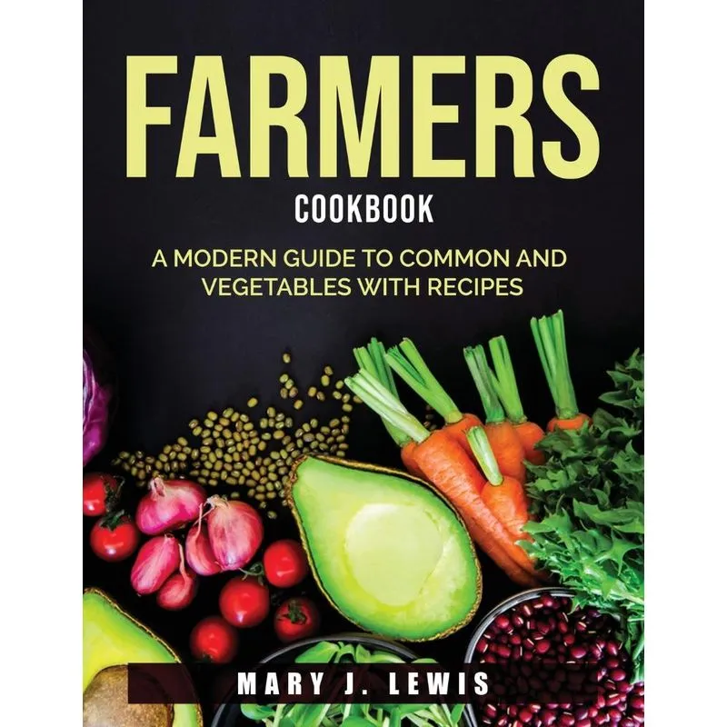 Farmers Cookbook