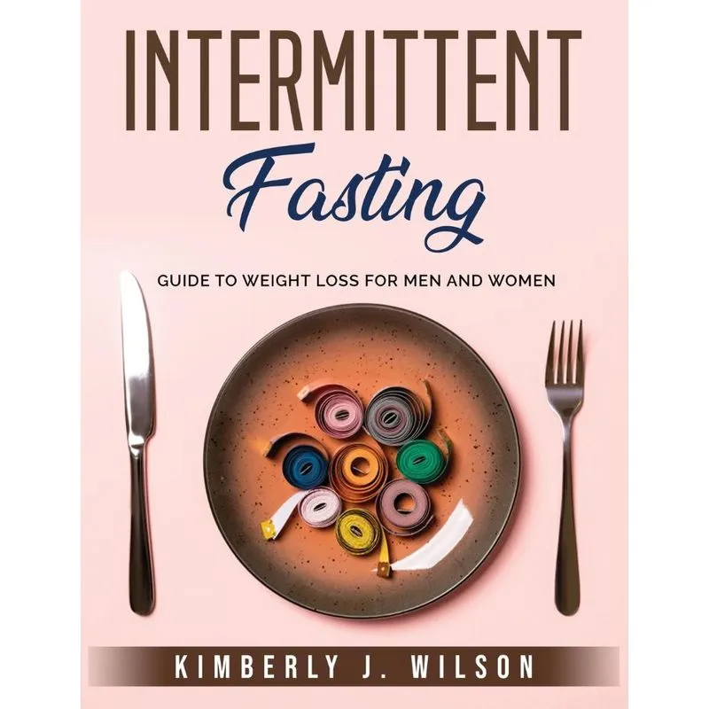 Intermittent Fasting