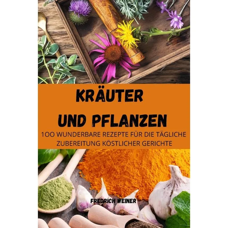 Kräuter Und Pflanzen