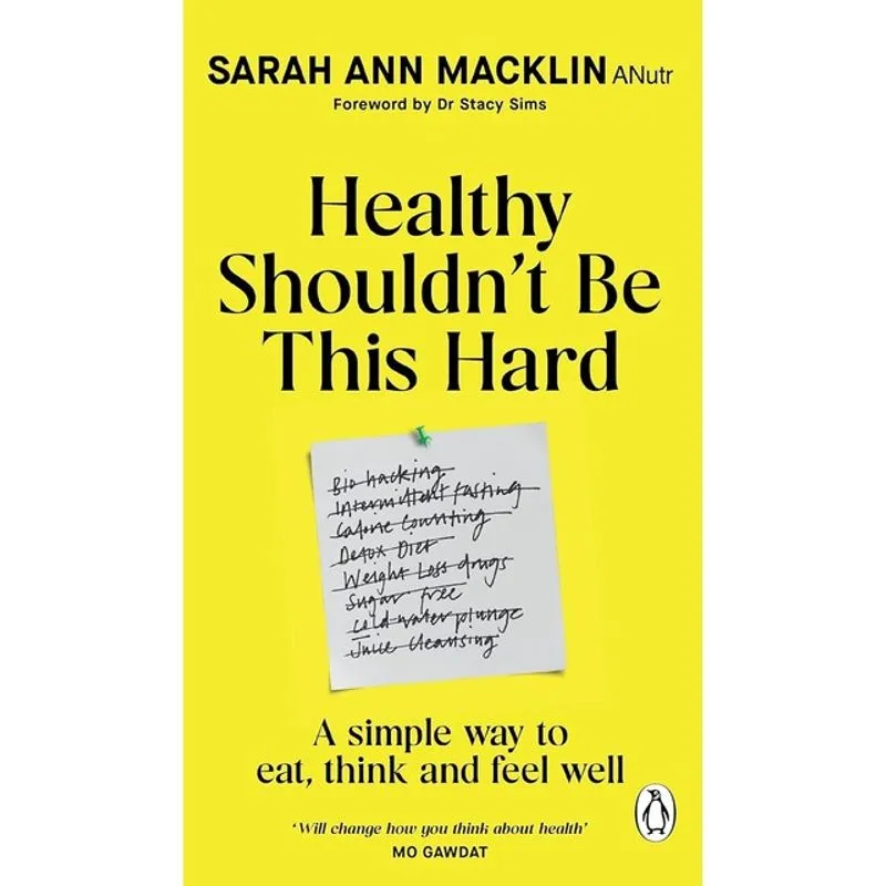 HEALTHY SHOULDN'T BE THIS HARD