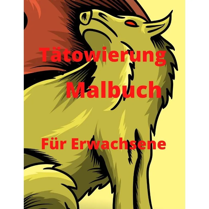 Tattoo Malbuch für Erwachsene