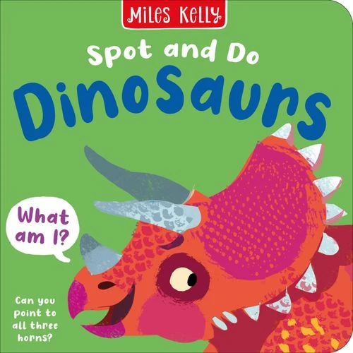 Dinosaurs (Spot and Do) Board Book