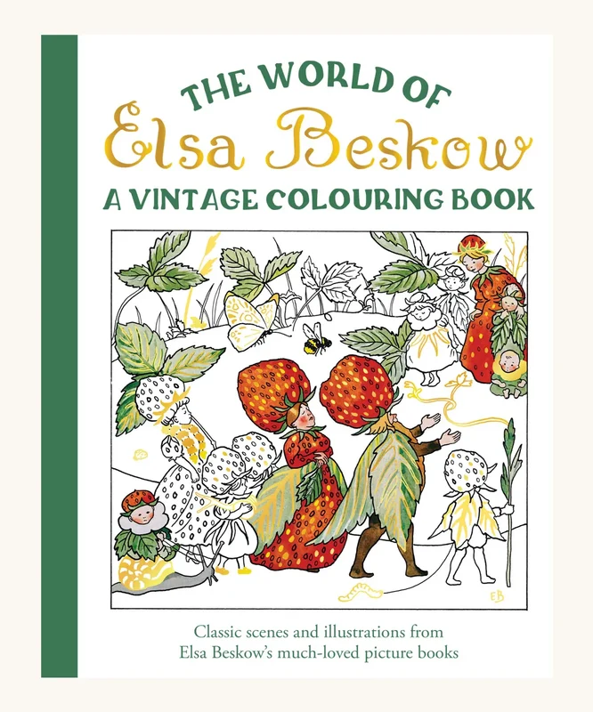 The World Of Elsa Beskow: A Vintage Colouring Book