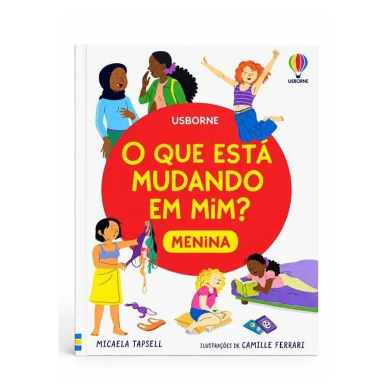 O QUE ESTÁ MUDANDO EM MIM? MENINA