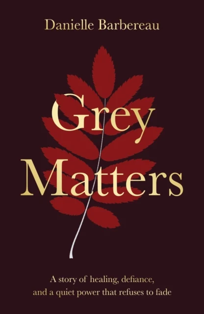 Grey Matters