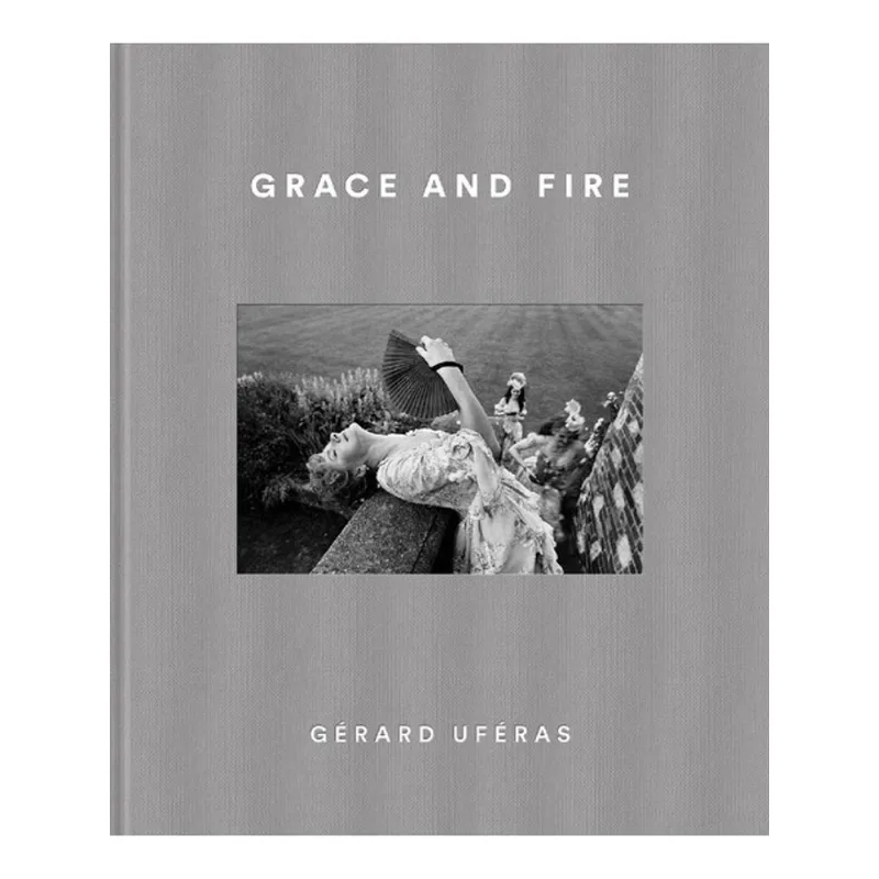 GRACE AND FIRE