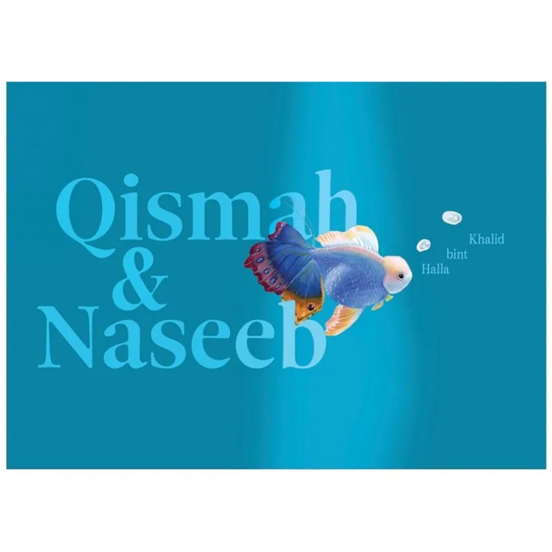 QISMAH AND NASEEB