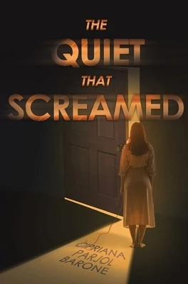 The Quiet That Screamed Paperback