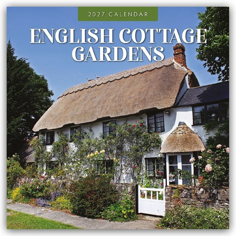 English Cottage Gardens - Englische Cottage-Gärten 2027 - 16-Monatskalender