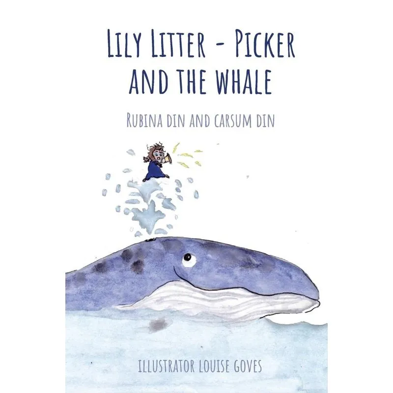 Lily Litter-Picker and The Whale