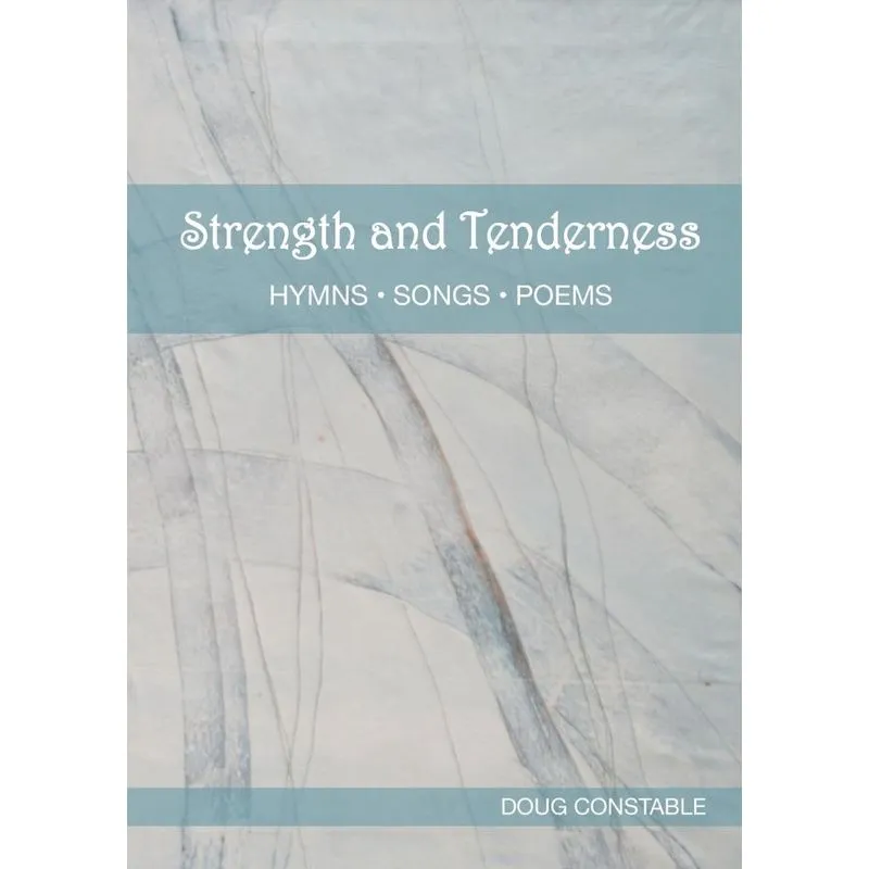 Strength And Tenderness