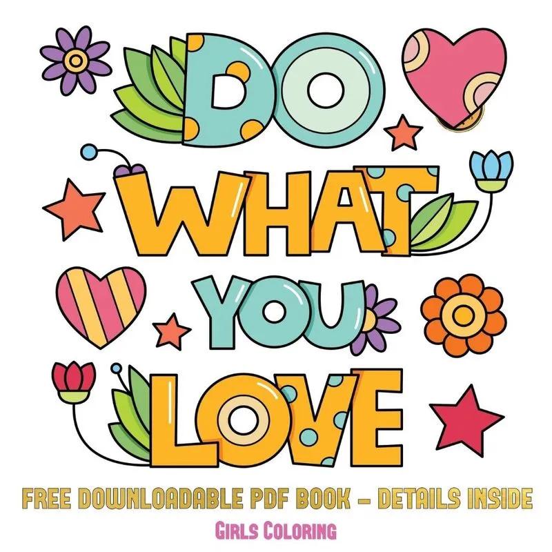 Girls Coloring (Do What You Love)