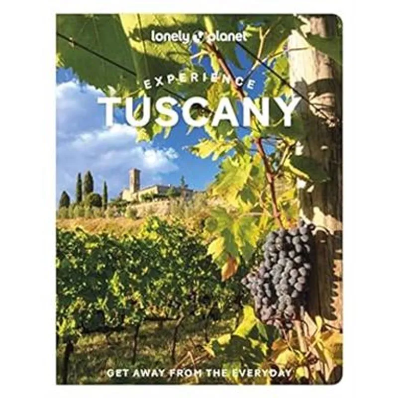 Lonely Planet Experience Tuscany