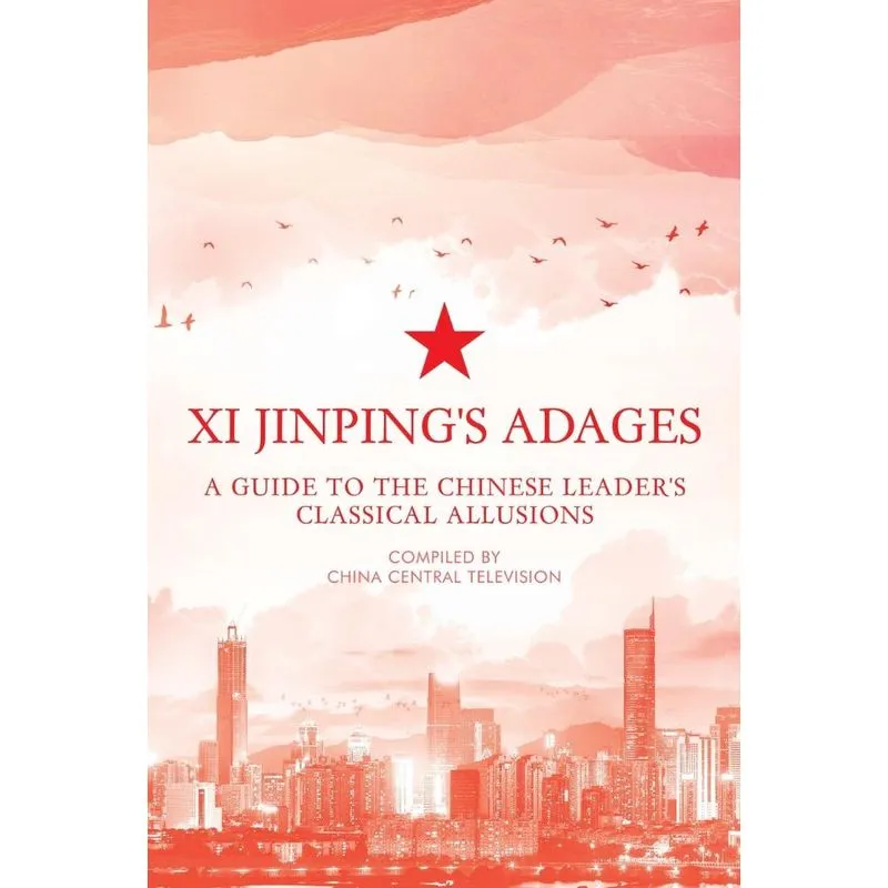 Xi Jinpings Adages