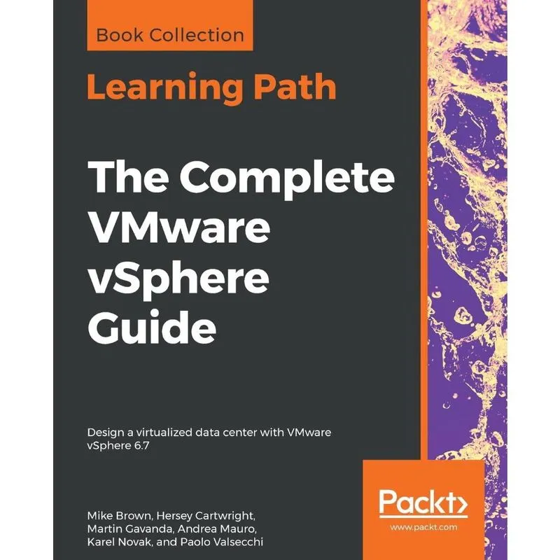 The Complete VMware vSphere Guide