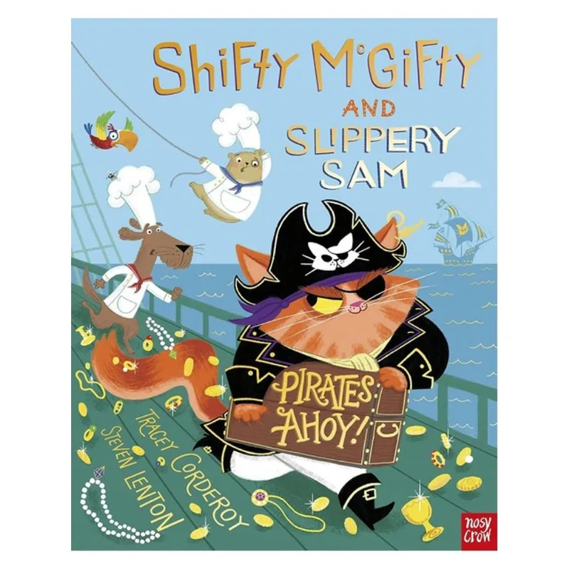 SHIFTY MCGIFTY AND SLIPPERY SAM - PIRATES AHOY!