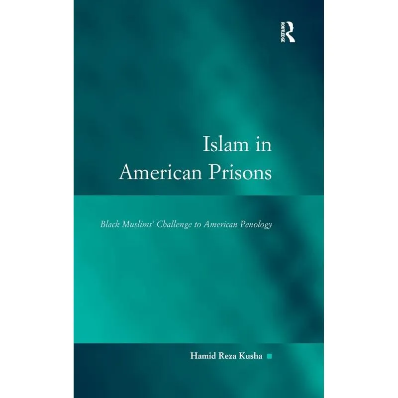 Islam in American Prisons