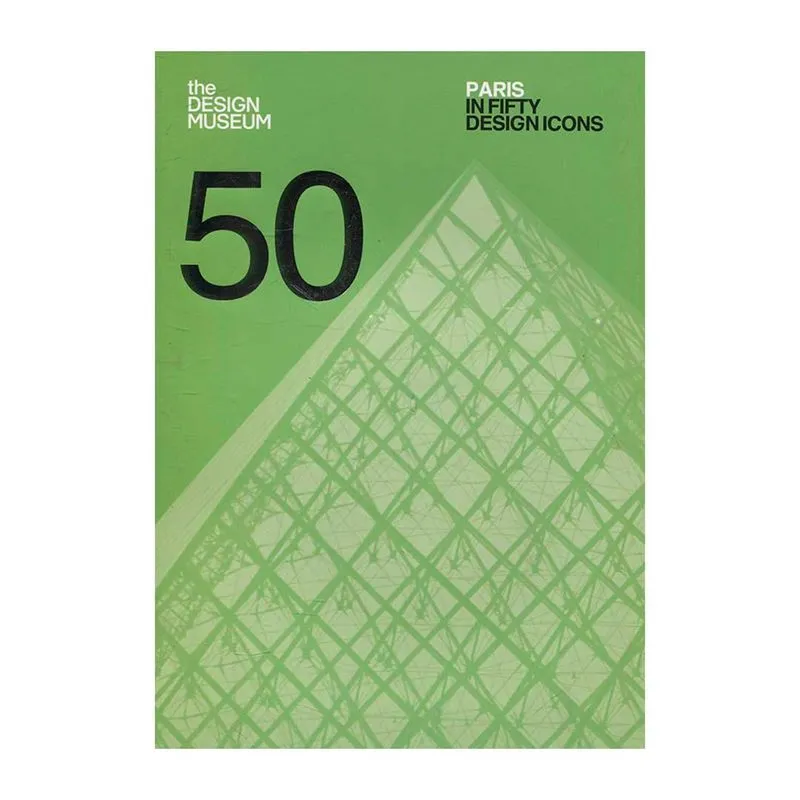 Paris in Fifty Design Icons