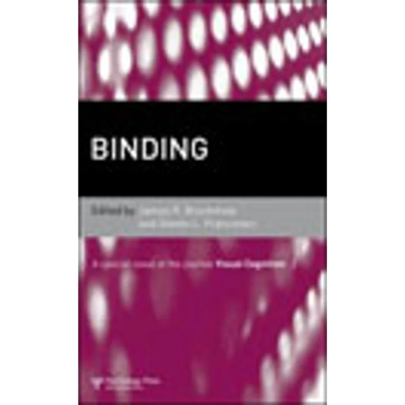 BINDING - A SPECIAL ISSUE OF VISUAL COGNITION