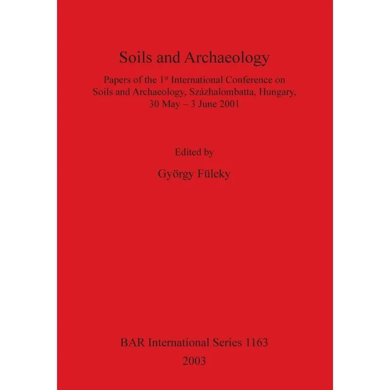Soils and Archaeology