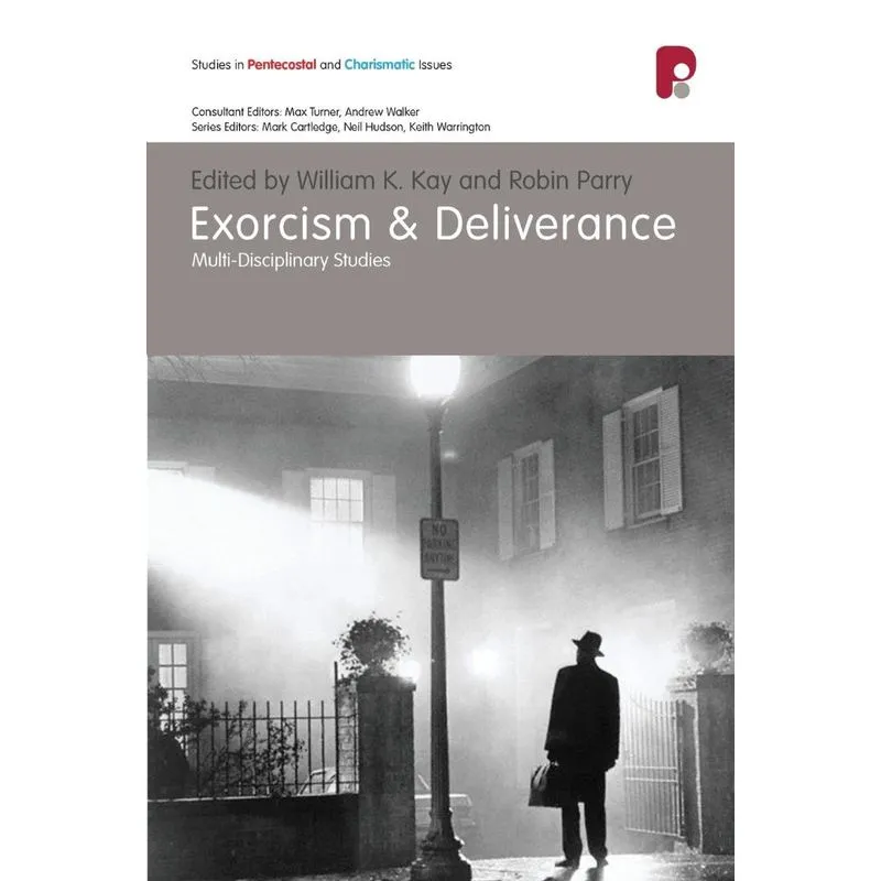 Exorcism and Deliverance