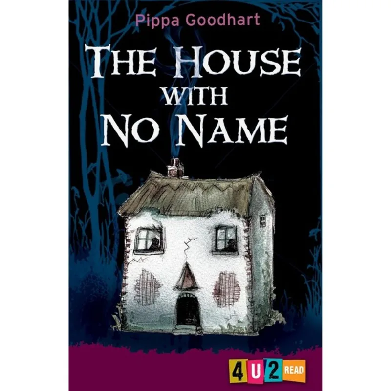 THE HOUSE WITH NO NAME