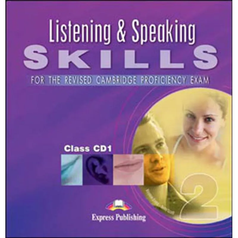 CPE LISTENING & SPEAKING SKILLS 2 - FOR THE REVISED CAMBRIDGE PROFICIENCY EXAM -CLASS CDS